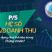 Chỉ số P/S chứng khoán là gì?